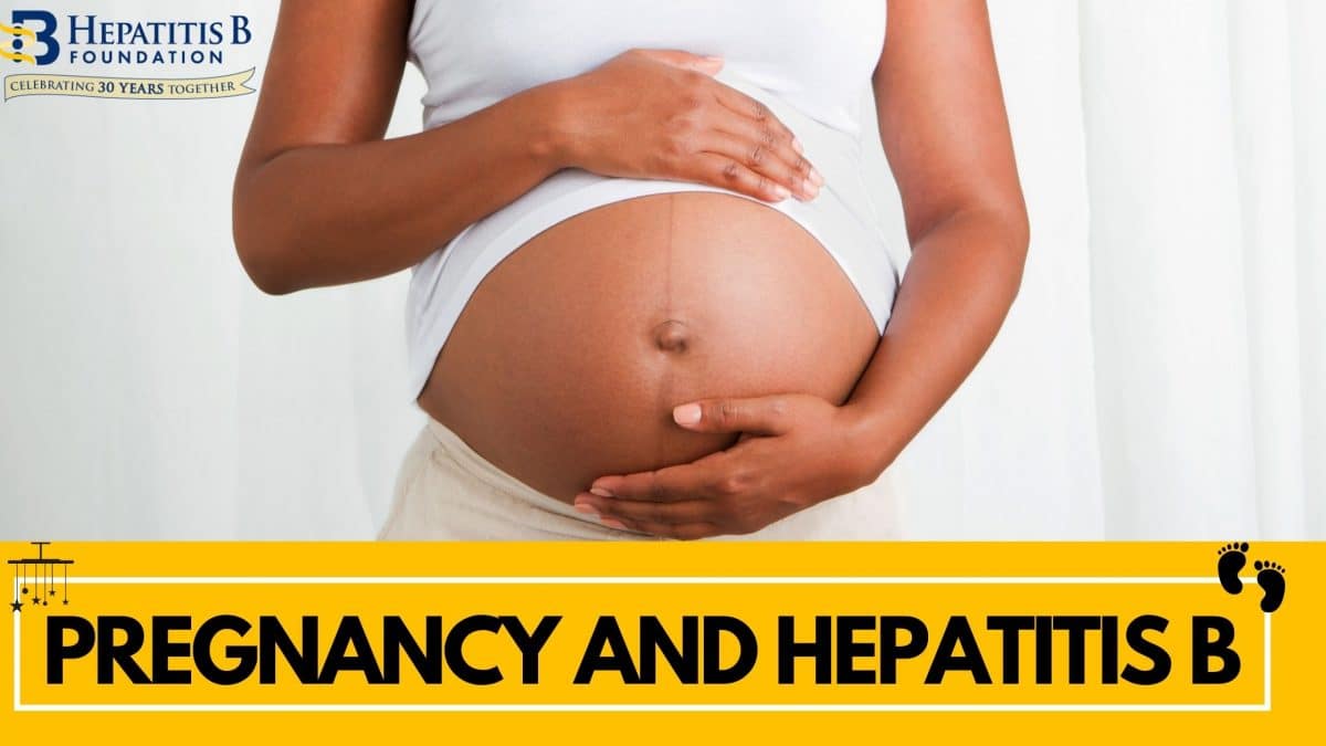 Pregnancy and Hepatitis B